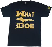 Load image into Gallery viewer, WHAT UP DOE tshirt
